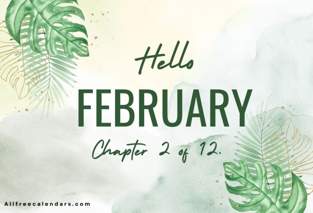 Hello February And Goodbye January Image